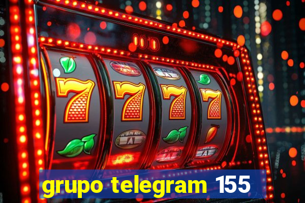 grupo telegram 155